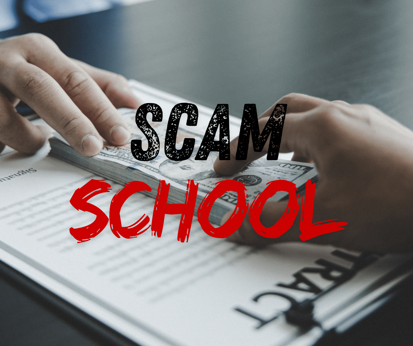 Scam School